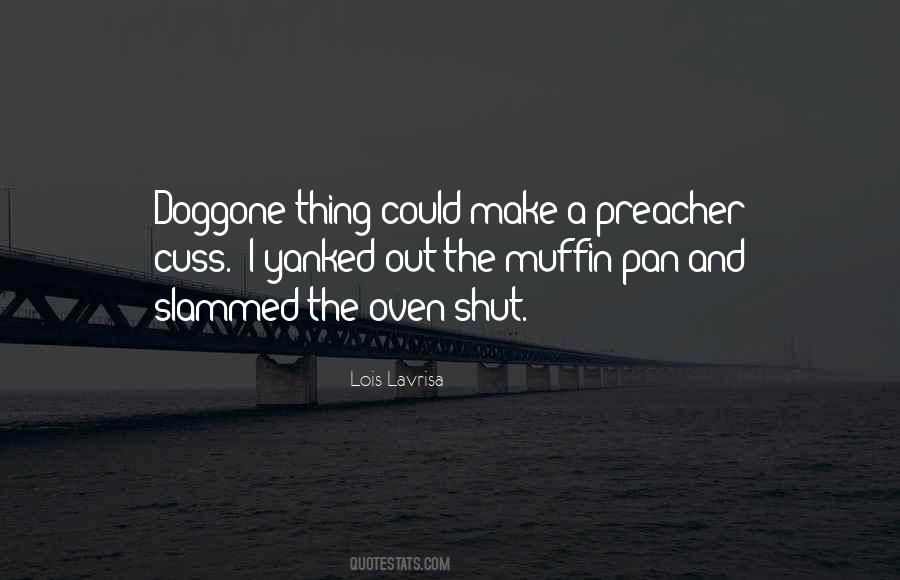 Lois Lavrisa Quotes #576290 Lois Lavrisa Quotes #576290