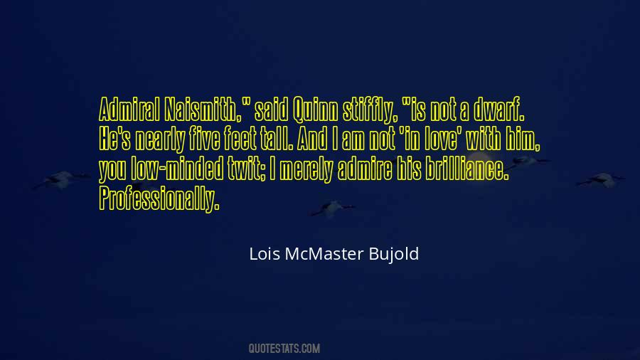 Lois McMaster Bujold Quotes #1066717