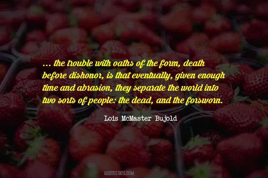 Lois McMaster Bujold Quotes #1082133