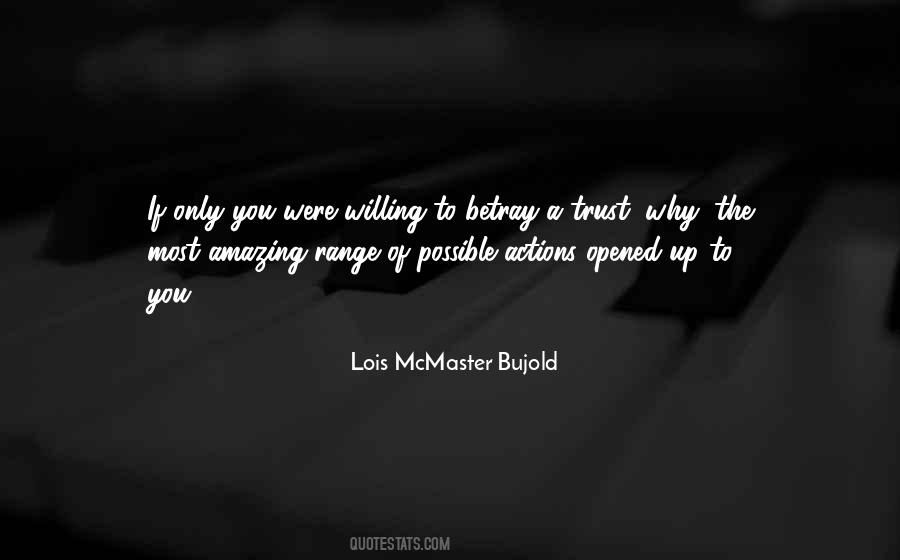 Lois McMaster Bujold Quotes #1643534