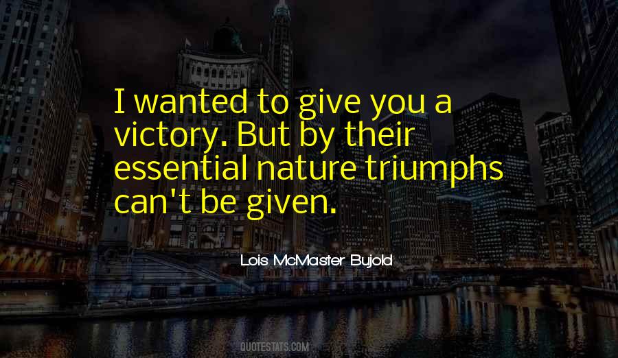 Lois McMaster Bujold Quotes #265773