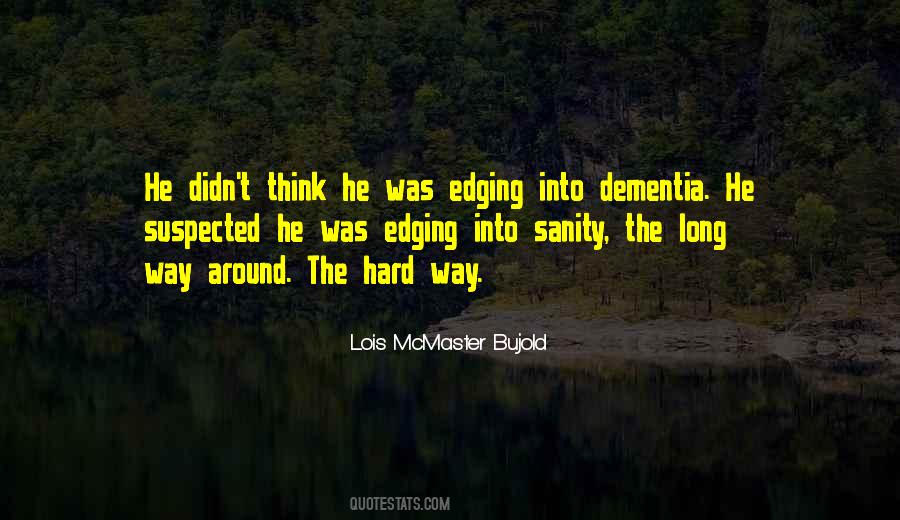 Lois McMaster Bujold Quotes #299607