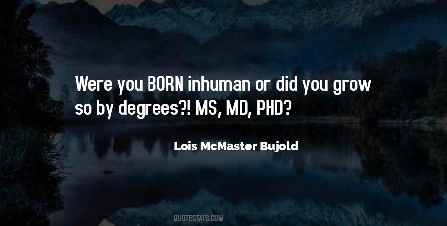 Lois McMaster Bujold Quotes #689106