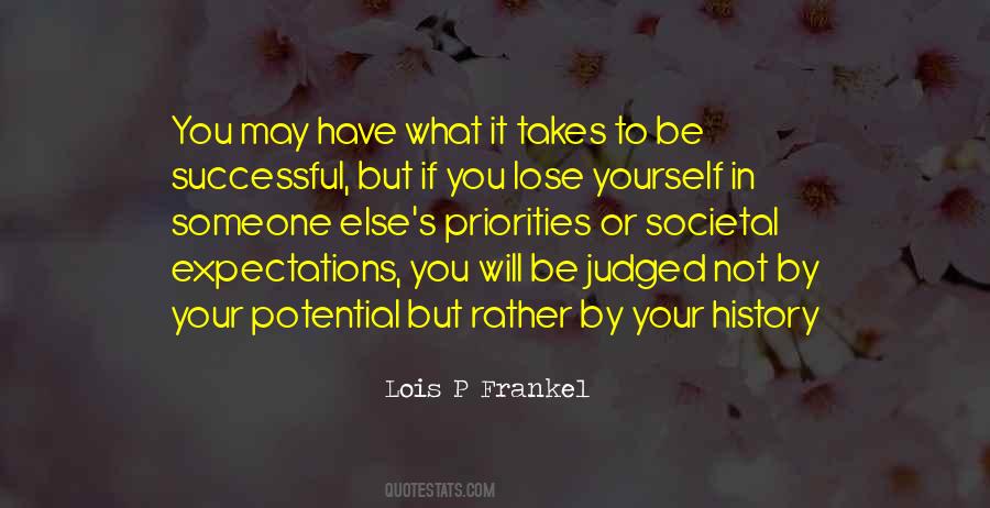 Lois P Frankel Quotes #1270270
