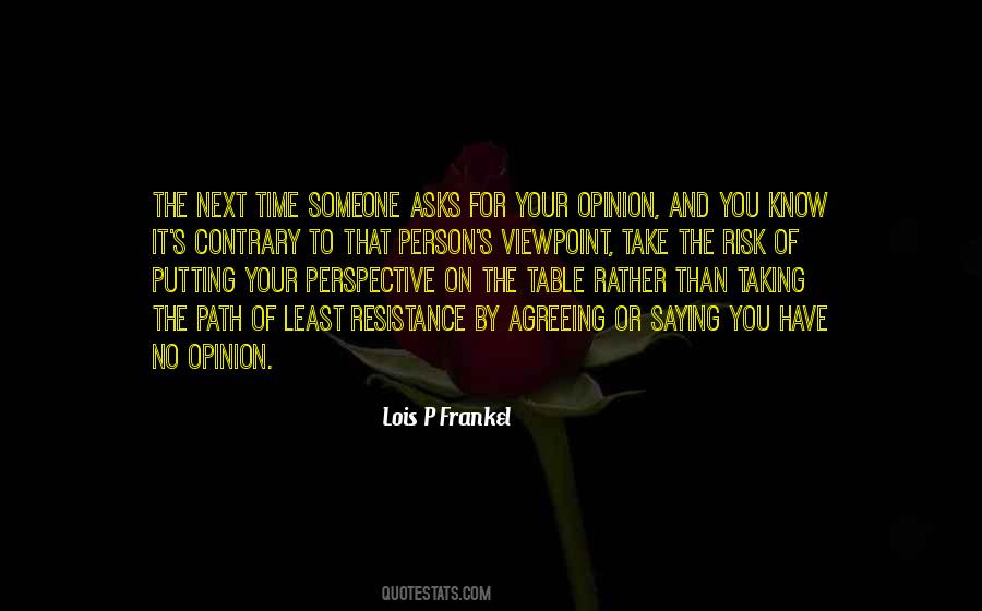 Lois P Frankel Quotes #1580442