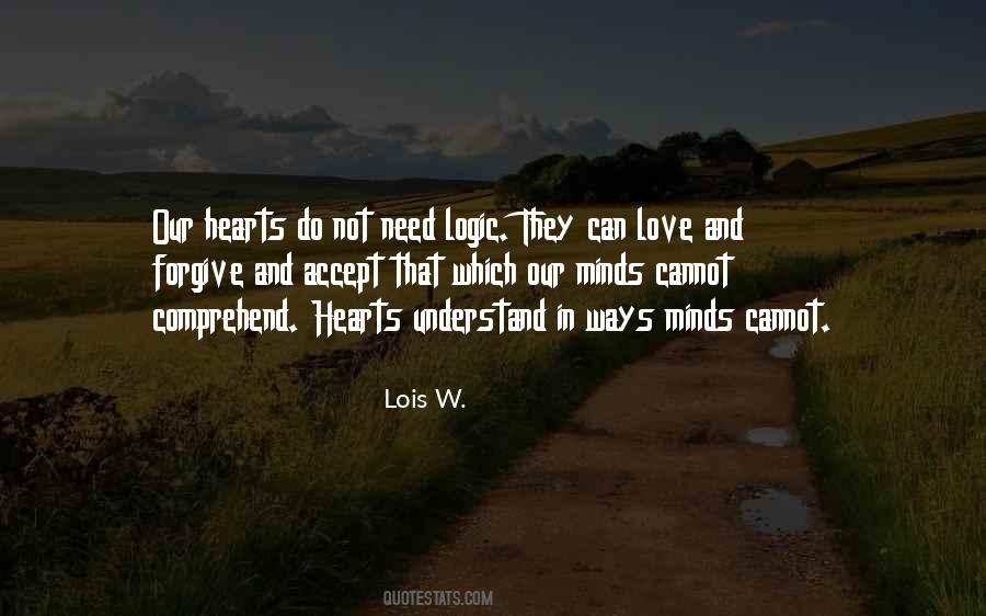 Lois W. Quotes #309055