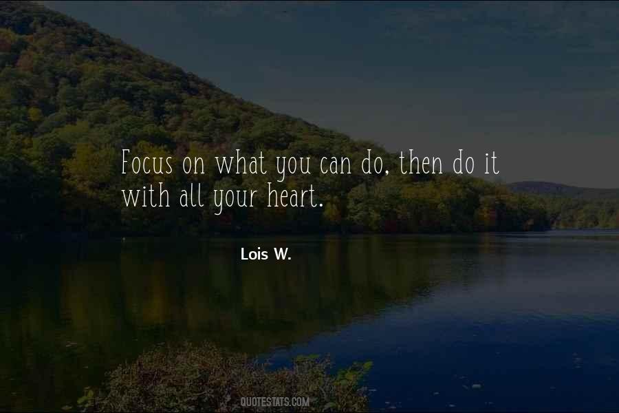 Lois W. Quotes #381437