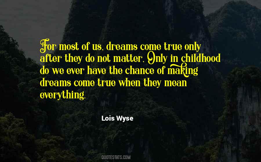 Lois Wyse Quotes #181609