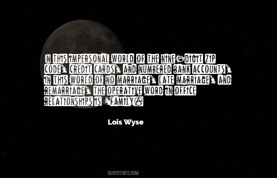 Lois Wyse Quotes #547026