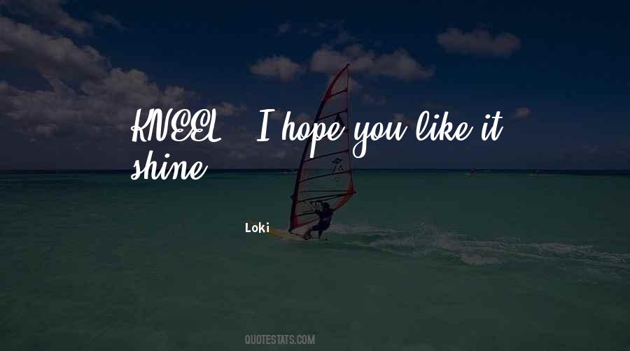 Loki Quotes #1167301 Loki Quotes #1167301