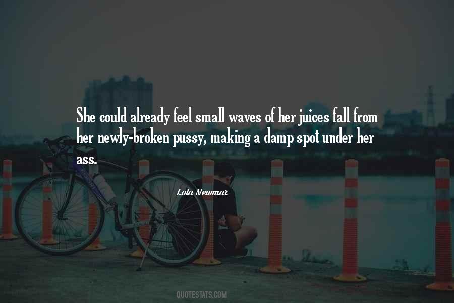 Lola Newmar Quotes #1641145 Lola Newmar Quotes #1641145