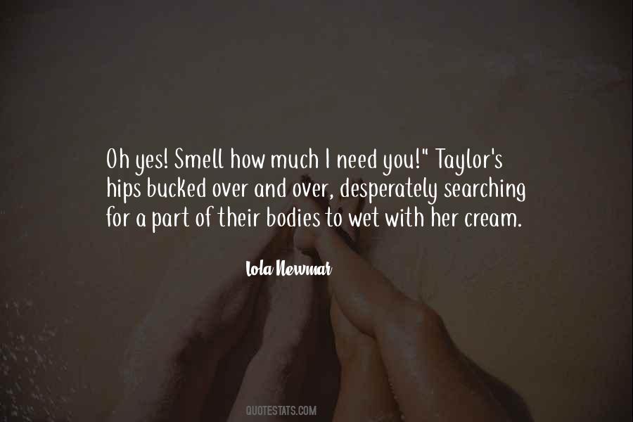Lola Newmar Quotes #171983 Lola Newmar Quotes #171983