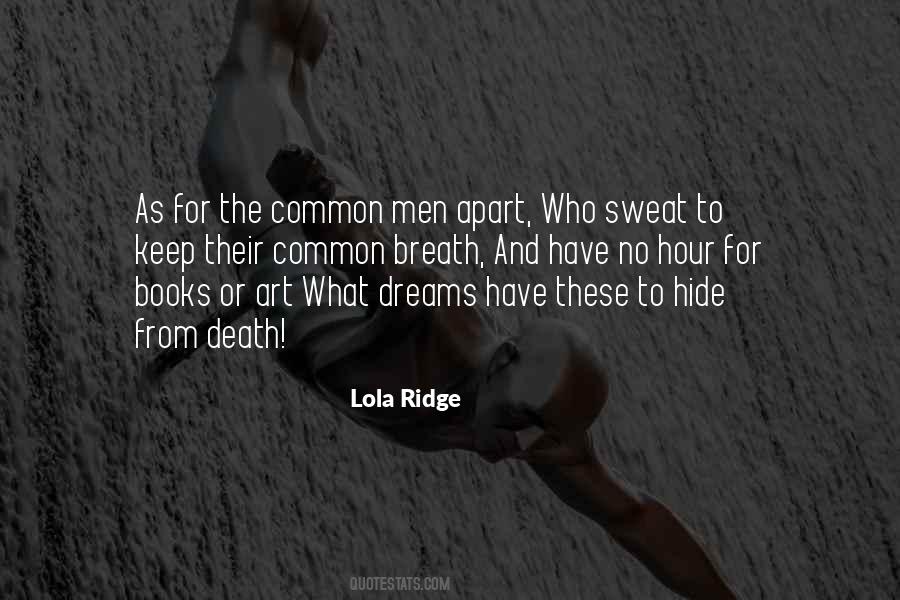 Lola Ridge Quotes #129182