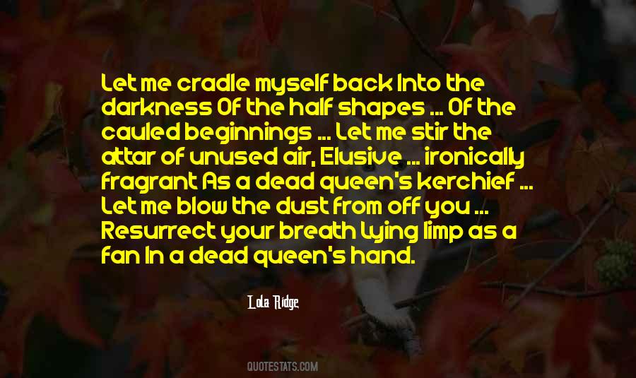 Lola Ridge Quotes #843811 Lola Ridge Quotes #843811