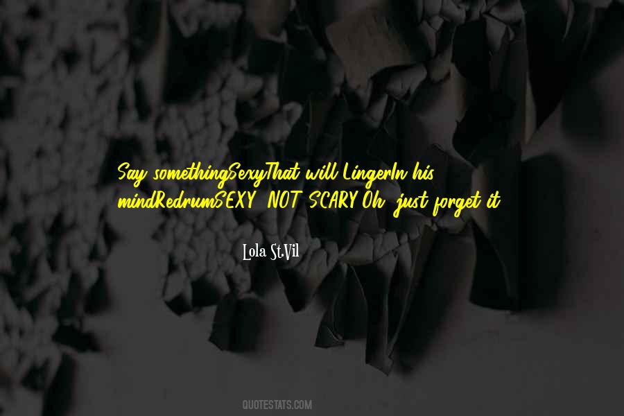 Lola St.Vil Quotes #414581 Lola St.Vil Quotes #414581