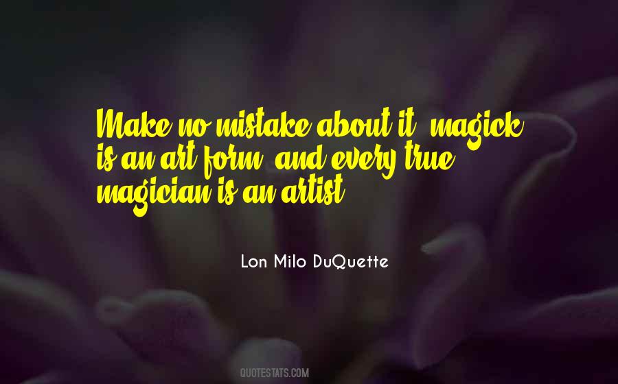 Lon Milo DuQuette Quotes #473638