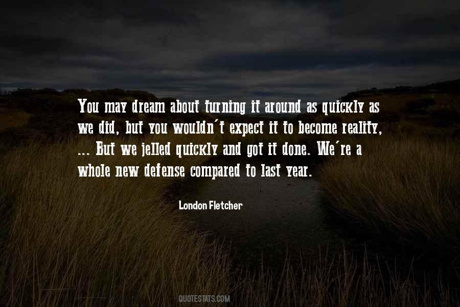 London Fletcher Quotes #1539182