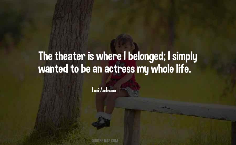 Loni Anderson Quotes #1767683