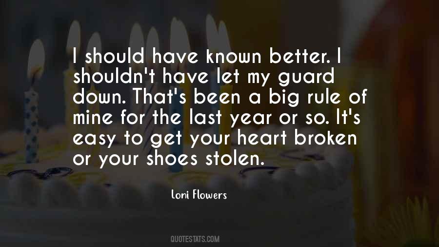 Loni Flowers Quotes #917570