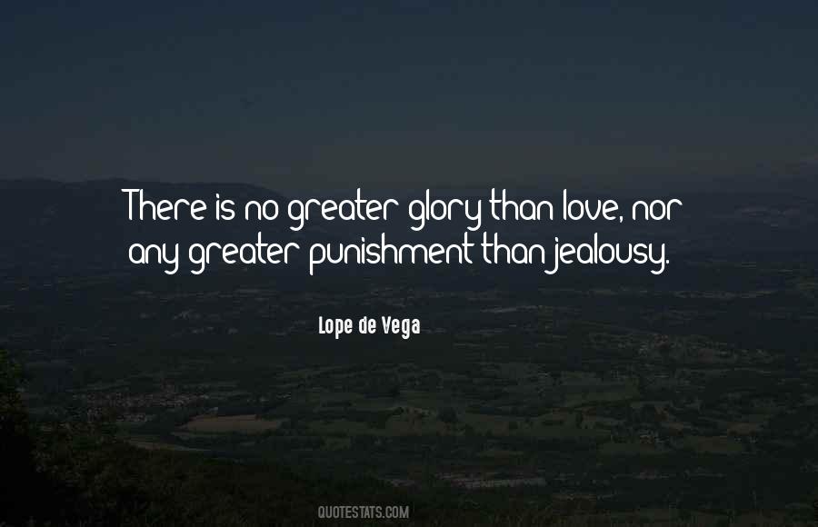 Lope De Vega Quotes #1204321