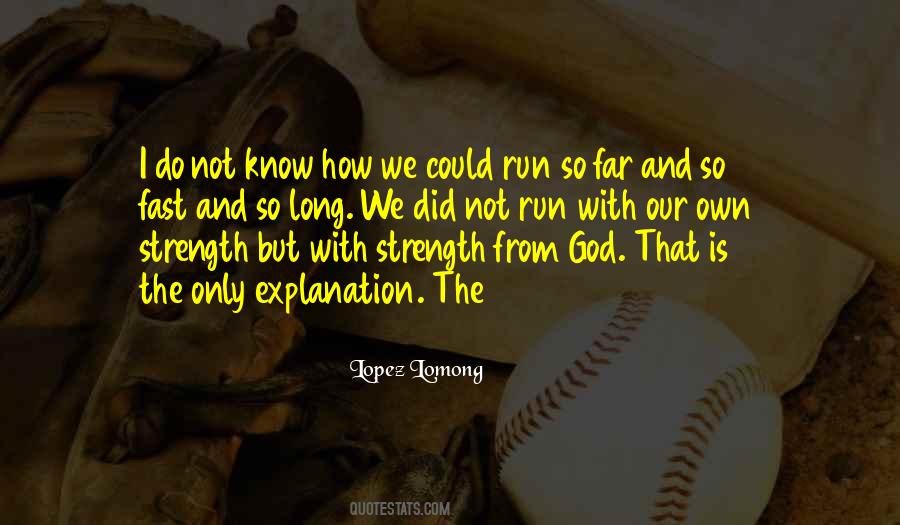 Lopez Lomong Quotes #141639