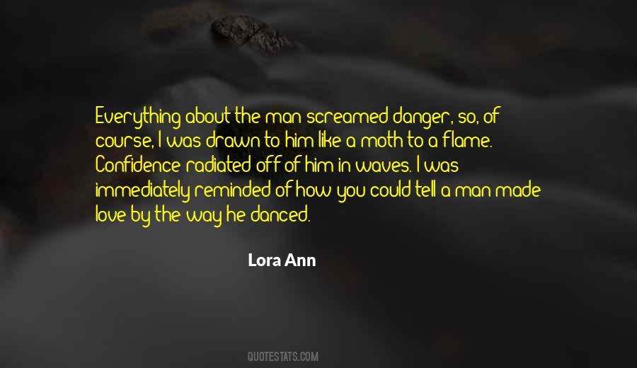 Lora Ann Quotes #205150