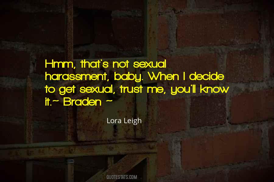 Lora Leigh Quotes #281458