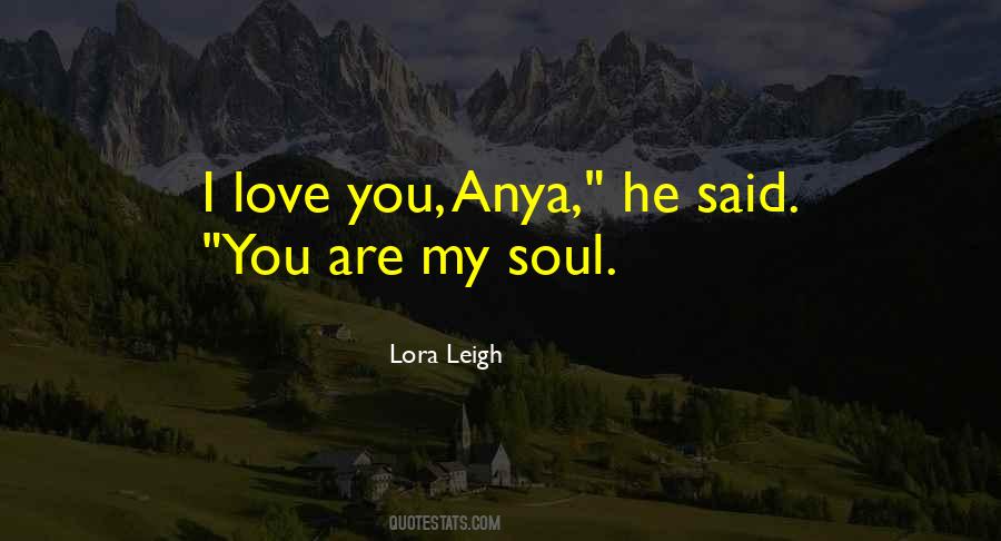 Lora Leigh Quotes #532278