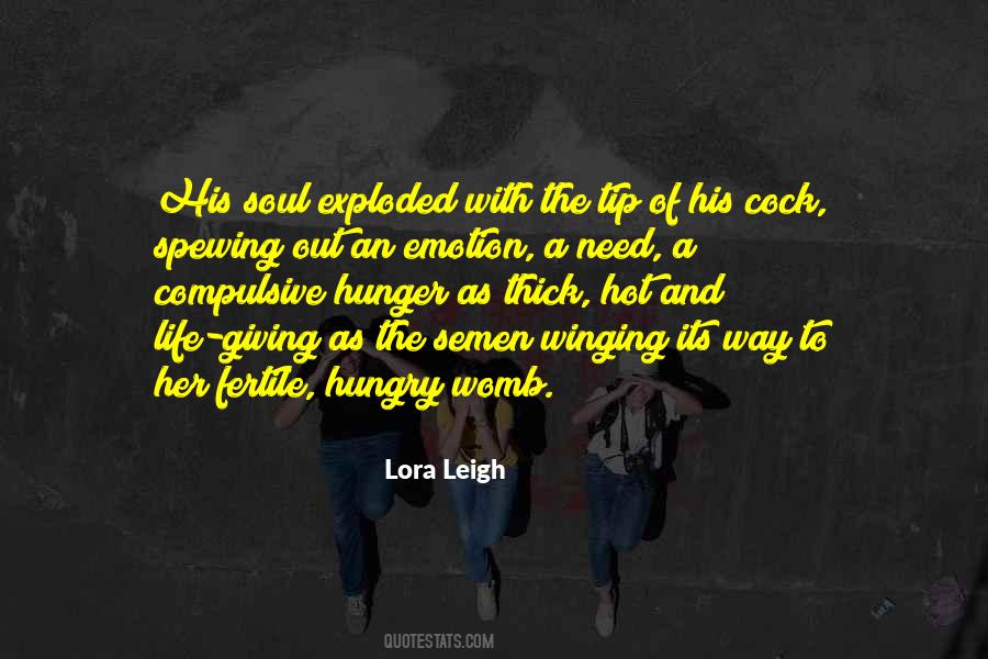 Lora Leigh Quotes #739984