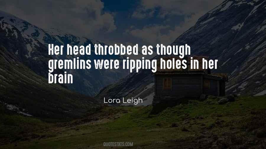Lora Leigh Quotes #782435