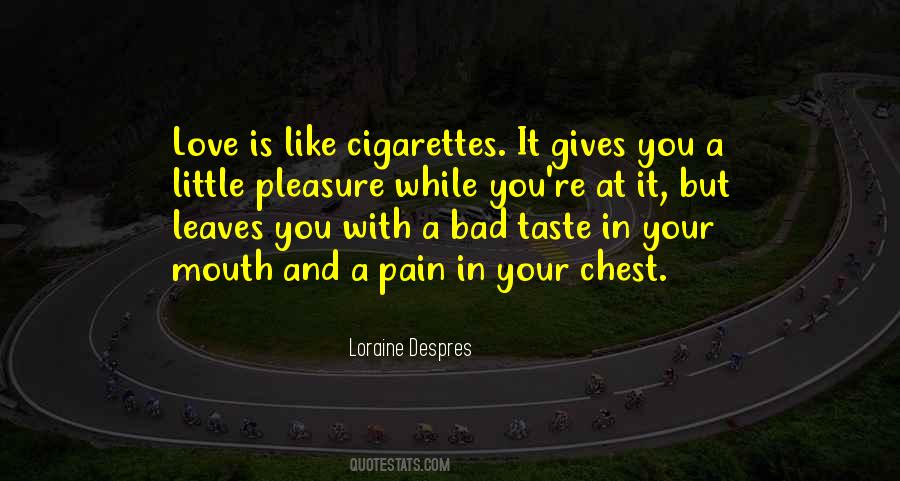 Loraine Despres Quotes #1749487 Loraine Despres Quotes #1749487