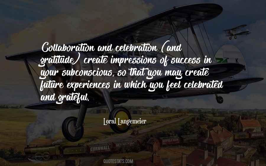 Loral Langemeier Quotes #1845536