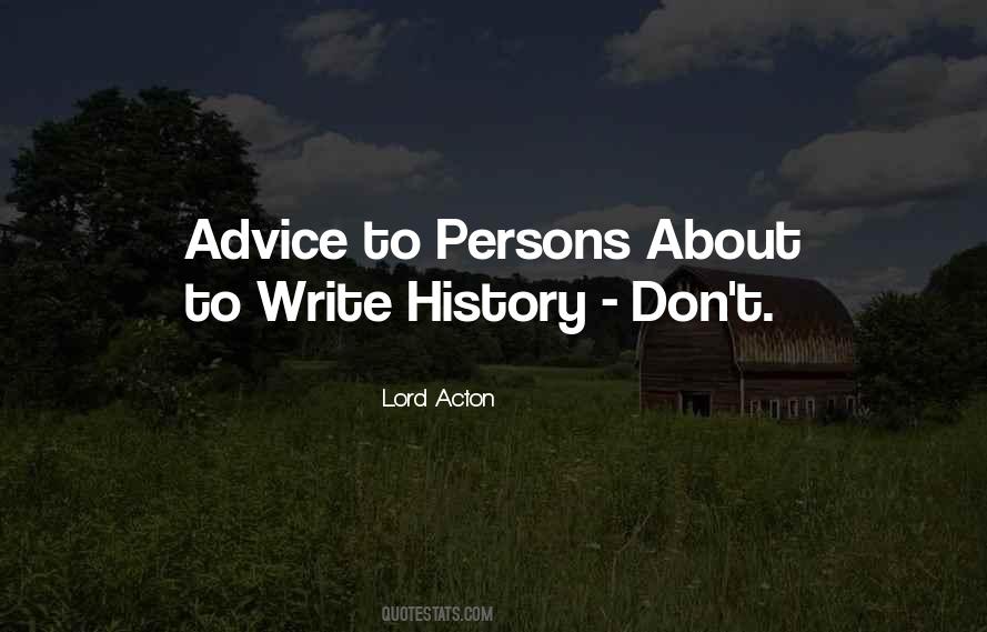 Lord Acton Quotes #1218413