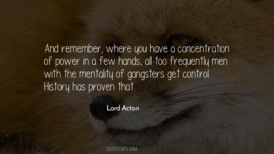 Lord Acton Quotes #1366737