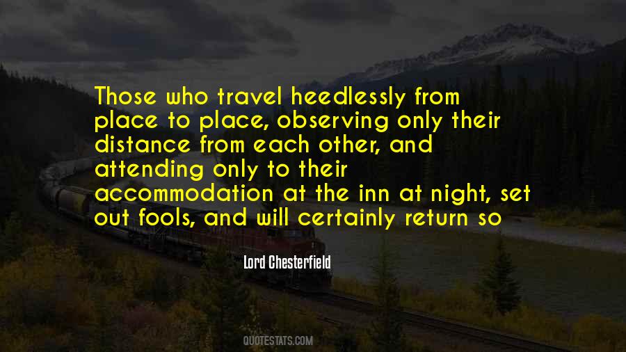 Lord Chesterfield Quotes #1171101