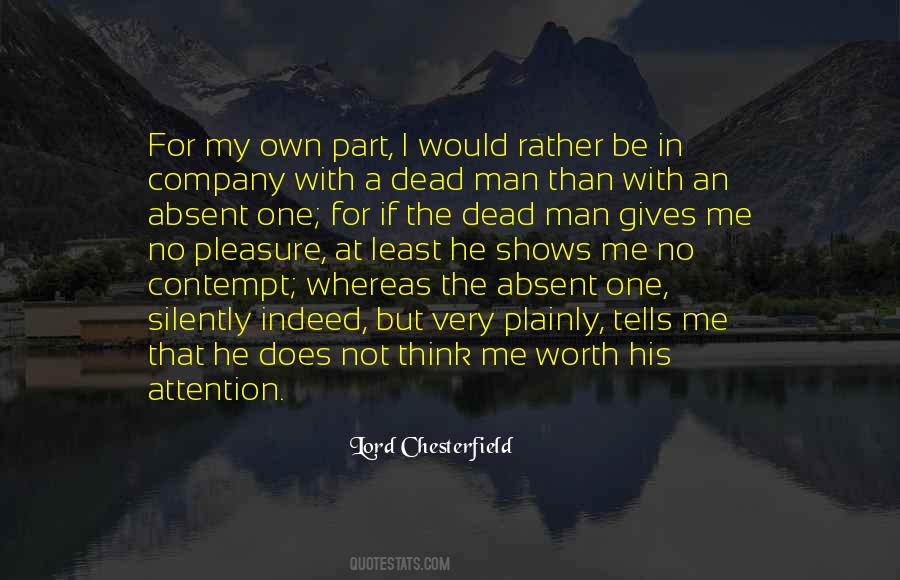Lord Chesterfield Quotes #1472995