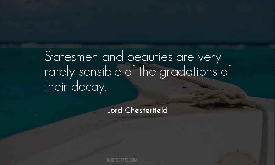 Lord Chesterfield Quotes #1757872