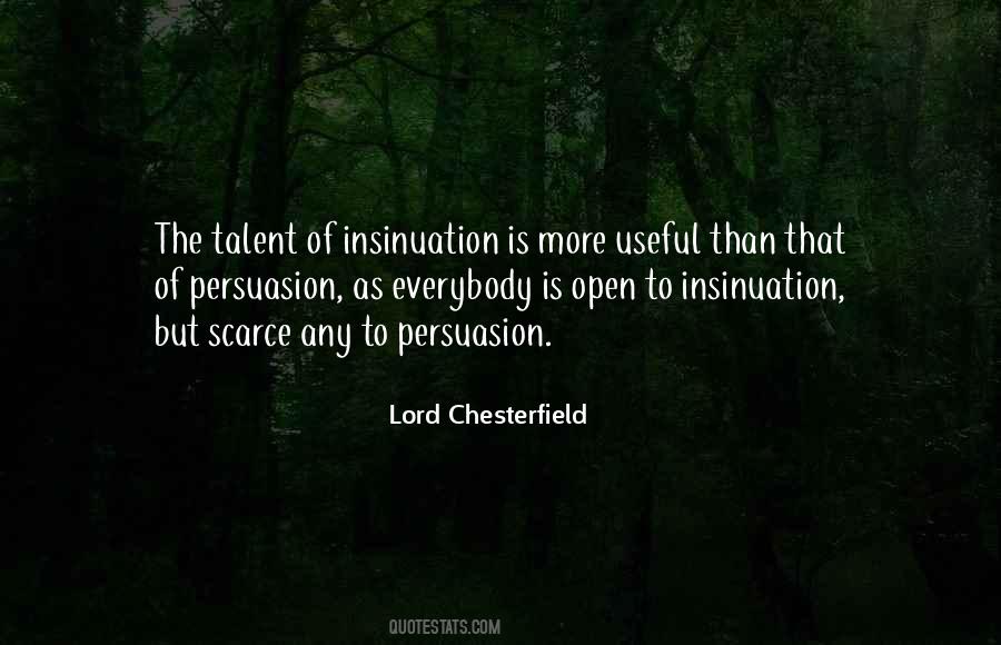 Lord Chesterfield Quotes #426240