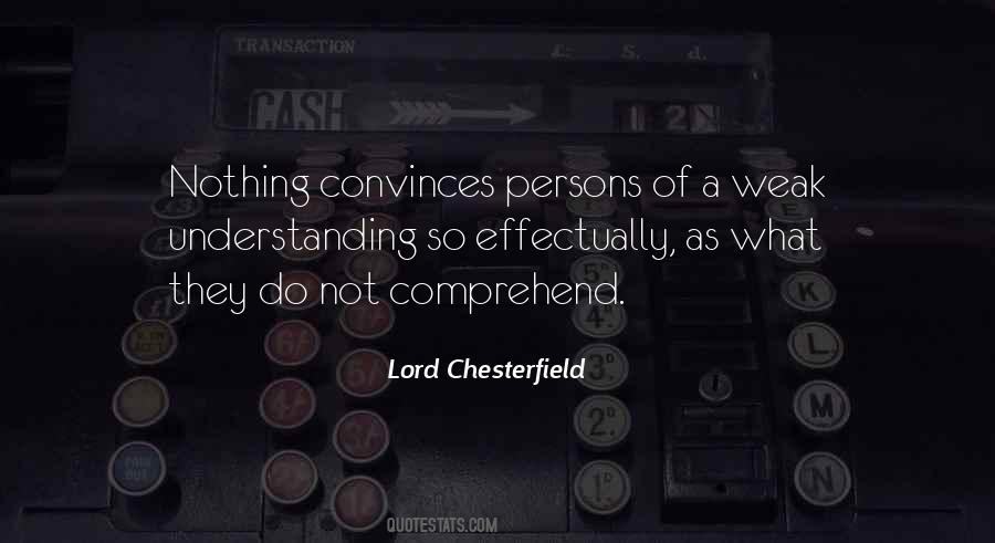 Lord Chesterfield Quotes #548356