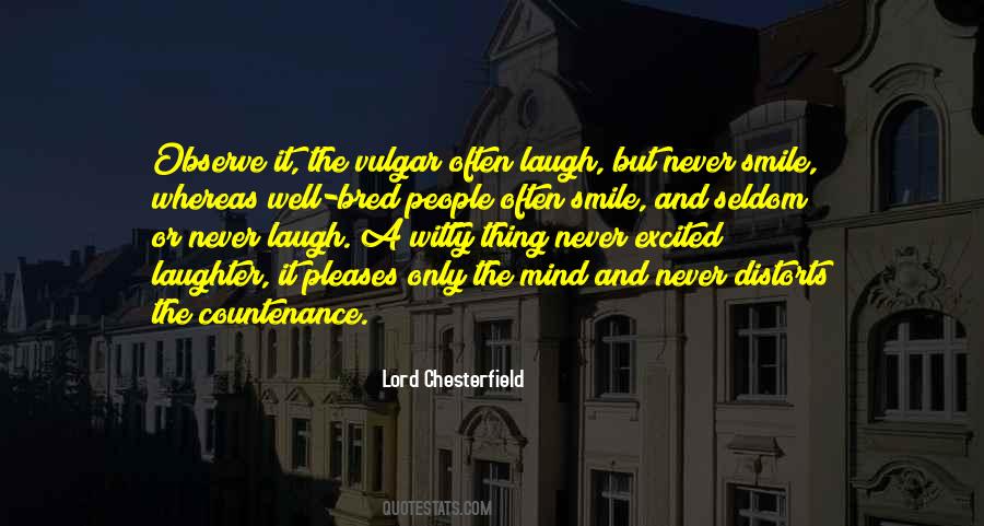 Lord Chesterfield Quotes #569291