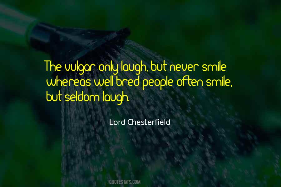 Lord Chesterfield Quotes #74945