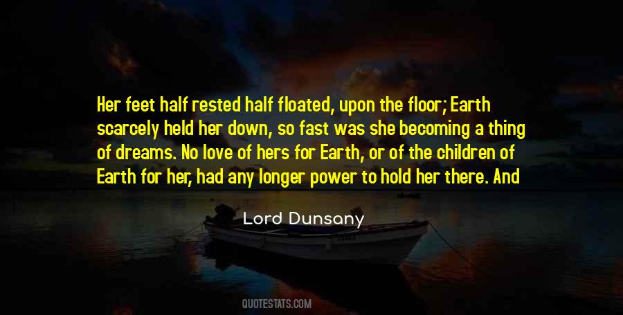 Lord Dunsany Quotes #1701451