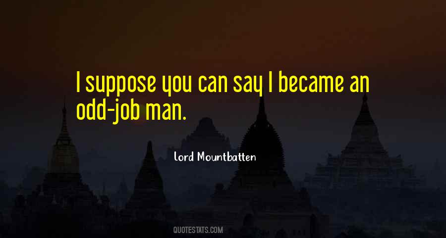 Lord Mountbatten Quotes #1038609