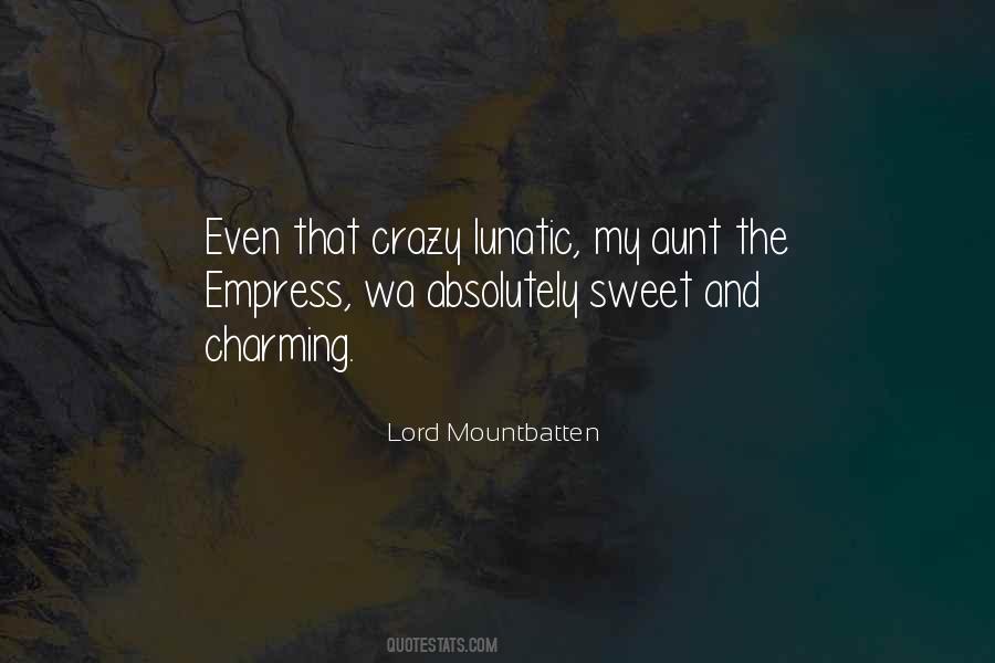 Lord Mountbatten Quotes #1462786