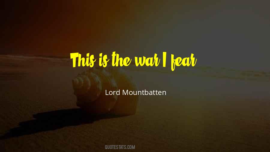 Lord Mountbatten Quotes #318977