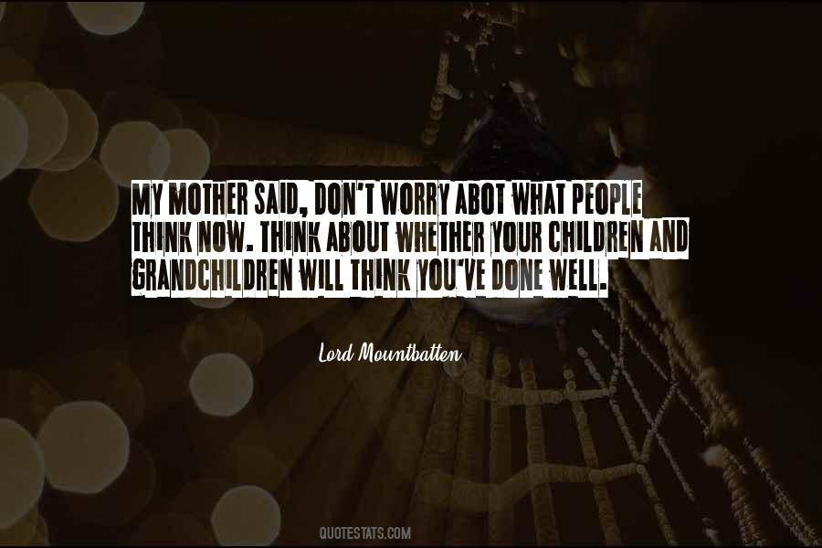 Lord Mountbatten Quotes #945932