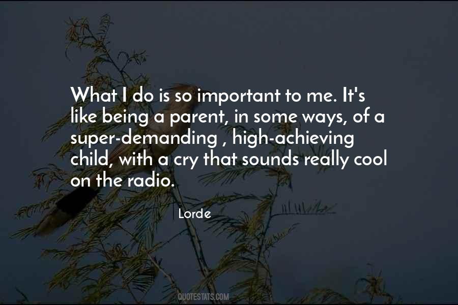 Lorde Quotes #1023360