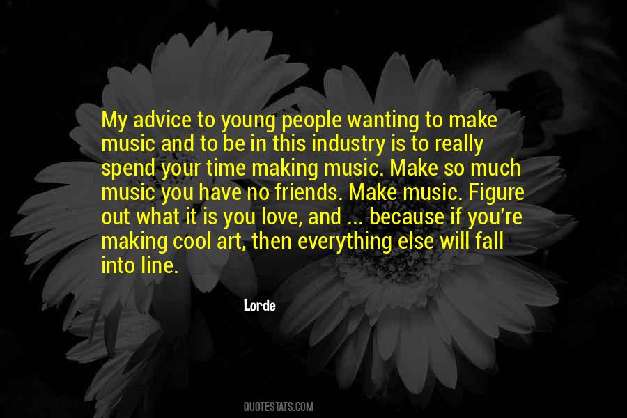 Lorde Quotes #1122821