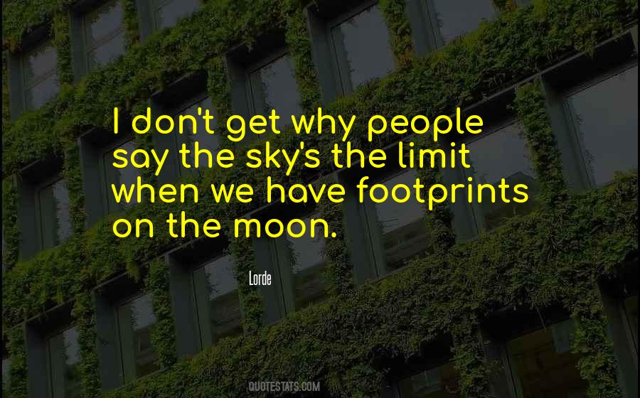 Lorde Quotes #1292565