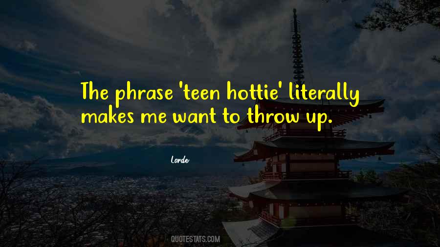 Lorde Quotes #1450417